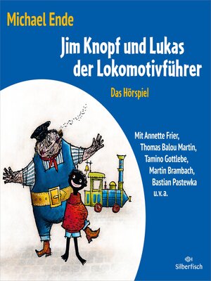 cover image of Jim Knopf und Lukas der Lokomotivführer--Das Hörspiel
